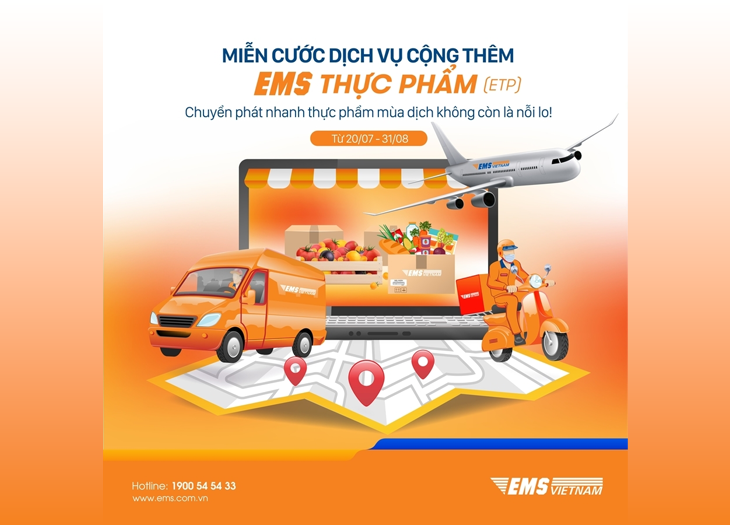 EMS Miễn cước dịch vụ cộng thêm, chuyển phát nhanh thực phẩm mùa dịch